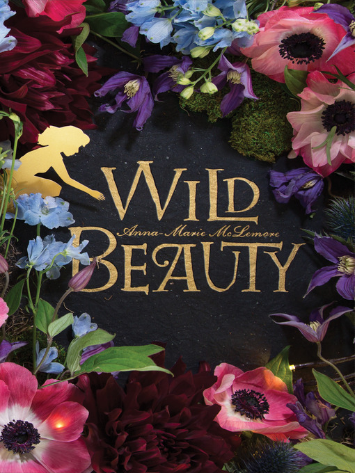 Title details for Wild Beauty by Anna-Marie McLemore - Wait list